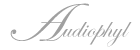 Audiophyl