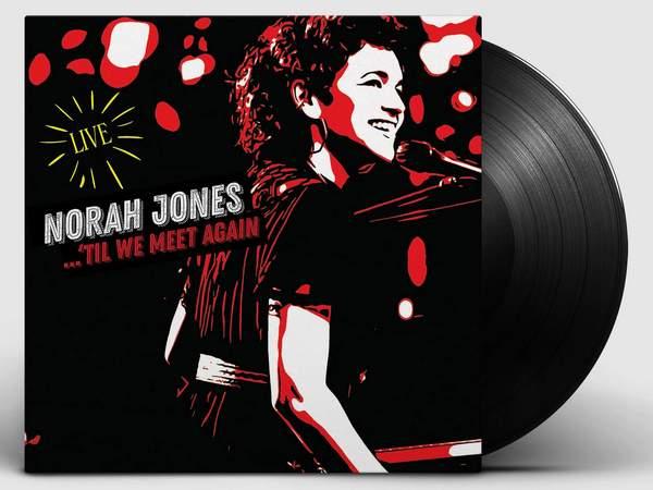 Norah Jones Til We Meet Again
